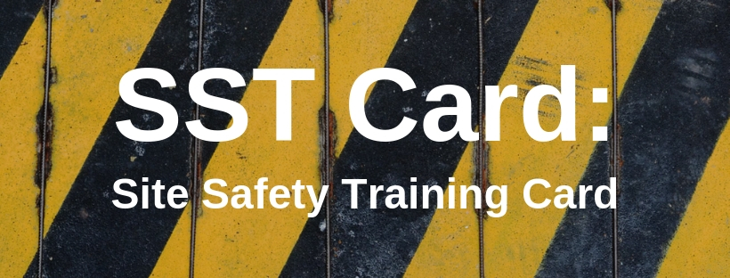 SST Card: Site Safety Training Card